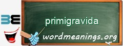 WordMeaning blackboard for primigravida